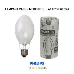 LAMPARA VAPOR MERCURIO PHILIPS| Los Tres Cuatros